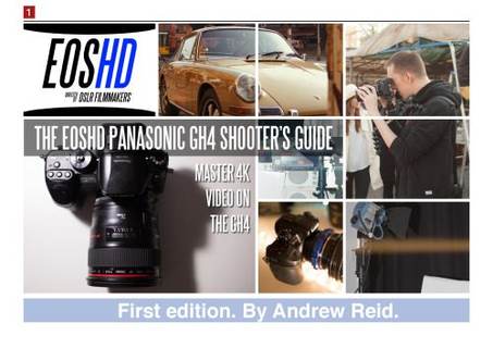 دانلود کتاب The EOSHD Panasonic GH4 Shooter’s Guide – راهنمای تیراندازی EOSHD Panasonic GH4