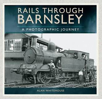 دانلود کتاب Rails Through Barnsley: A Photographic Journey – Rails Through Barnsley: A Photographic Journey