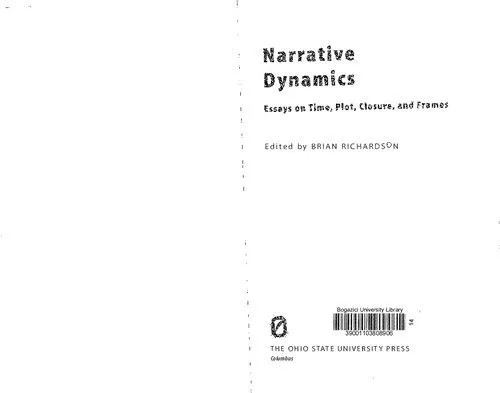 دانلود نسخه کامل کتاب Narrative Dynamics: Essays on Time, Plot, Closure, and Frame