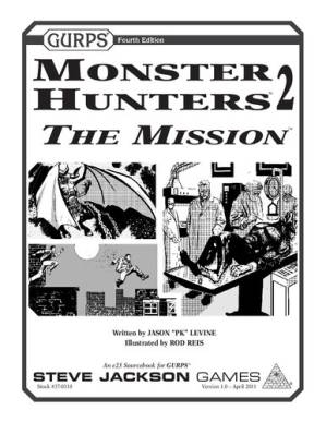 دانلود کتاب GURPS Monster Hunters 2: The Mission – GURPS Monster Hunters 2: The Mission