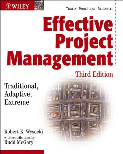 دانلود نسخه کامل کتاب Effective Project Management: Traditional, Adaptive, Extreme, 3rd Edition