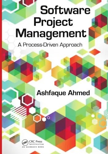 دانلود نسخه کامل کتاب Software Project Management : A Process-Driven Approach