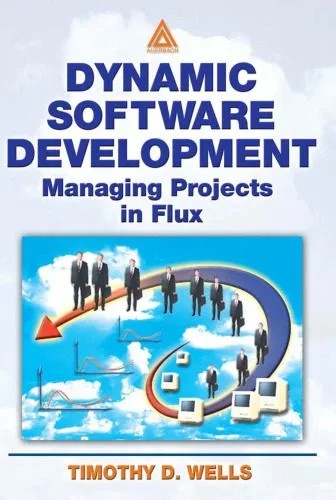 دانلود نسخه کامل کتاب Dynamic Software Development: Managing Projects in Flux