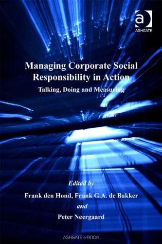 دانلود نسخه کامل کتاب Managing Corporate Social Responsibility in Action (Corporate Social Responsibility Series)