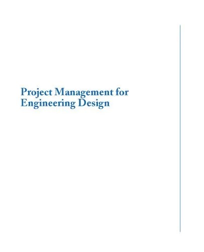 دانلود نسخه کامل کتاب Project Management for Engineering Design