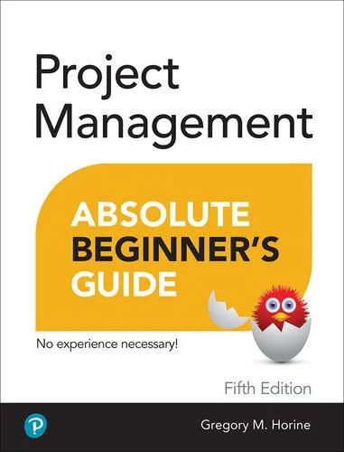 دانلود نسخه کامل کتاب Project Management Absolute Beginner’s Guide