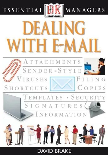 دانلود نسخه کامل کتاب Dealing with E-Mail (Essential Managers)