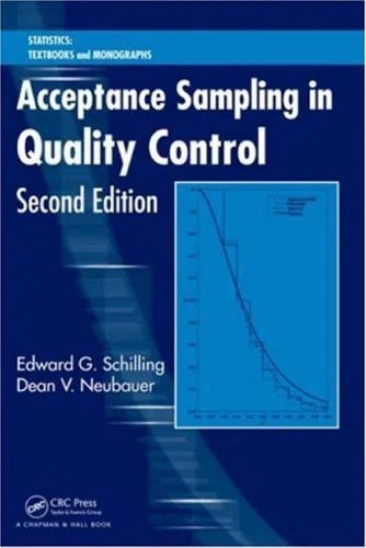 دانلود نسخه کامل کتاب Acceptance Sampling in Quality Control, Second Edition (Statistics: Textbooks and Monographs)