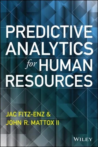 دانلود نسخه کامل کتاب Predictive Analytics for Human Resources