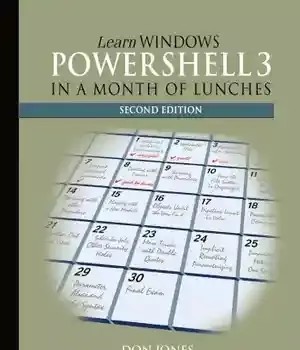 دانلود کتاب Learn Windows PowerShell 3: in a month of lunches – آموزش Windows PowerShell 3: در یک ماه ناهار