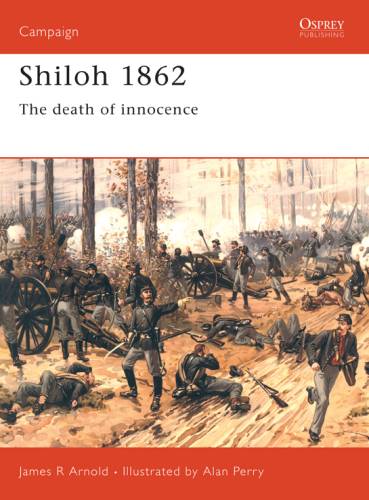 دانلود کتاب Shiloh 1862: the Death of Innocence – Shiloh 1862: The Death of Innocence