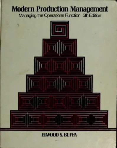دانلود نسخه کامل کتاب Modern production management: managing the operations functions