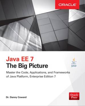 دانلود کتاب Java EE 7: the big picture – Java EE 7: تصویر بزرگ