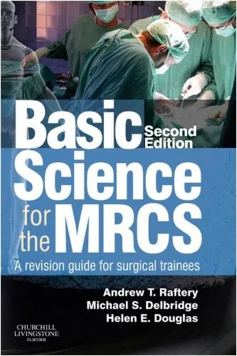 دانلود نسخه کامل کتاب Basic Science for the MRCS. A revision guide for surgical trainees