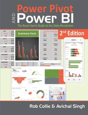 دانلود کتاب Power Pivot and Power BI: The Excel User’s Guide to DAX, Power Query, Power BI & Power Pivot in Excel 2010-2016 – Power Pivot و Power BI: راهنمای کاربر اکسل برای DAX، Power Query، Power BI و Power Pivot در Excel 2010-2016