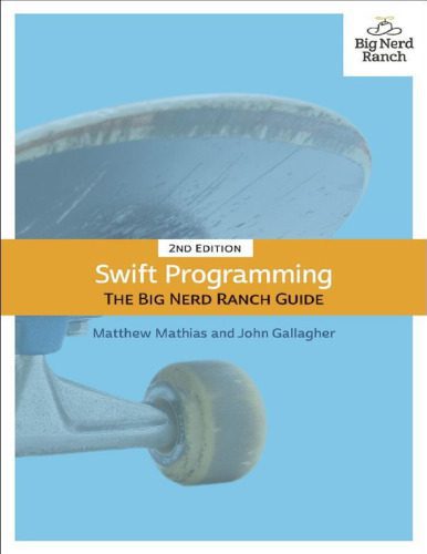 دانلود کتاب Swift Programming: The Big Nerd Ranch Guide – Swift Programming: The Big Nerd Ranch Guide