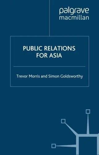 دانلود نسخه کامل کتاب Public Relations for Asia