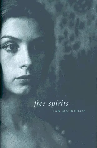 دانلود نسخه کامل کتاب Free Spirits: Henri Pierre Roché, François Truffaut and the Two English Girls