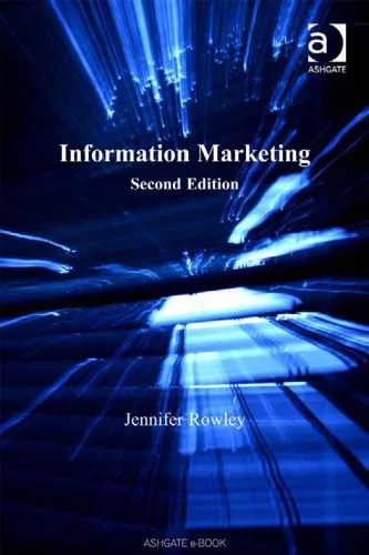 دانلود نسخه کامل کتاب Information Marketing, Second Edition