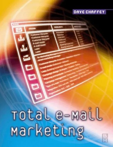 دانلود نسخه کامل کتاب Total E-Mail Marketing, First Edition