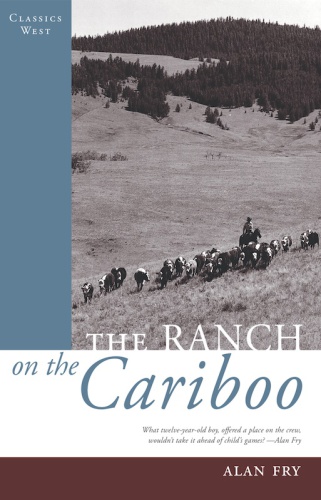 دانلود کتاب The Ranch on the Cariboo – مزرعه در Cariboo