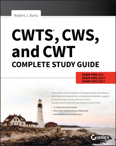 دانلود کتاب CWTS, CWS, and CWT complete study guide: exams PW0-071, CWS-2017, CWT-2017 – راهنمای مطالعه کامل CWTS، CWS و CWT: امتحانات PW0-071، CWS-2017، CWT-2017