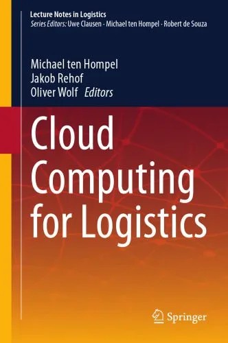دانلود نسخه کامل کتاب Cloud Computing for Logistics