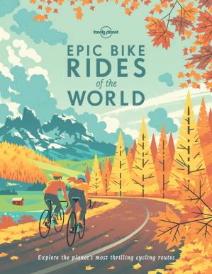 دانلود کتاب Lonely Planet Epic Bike Rides of the Americas – Lonely Planet Epic Bike Rides of the Americas