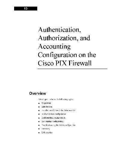 دانلود نسخه کامل کتاب Authentication Authorization and Accounting Configuration on the Cisco PIX Firewall