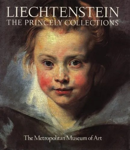 دانلود نسخه کامل کتاب Liechtenstein: The Princely Collections
