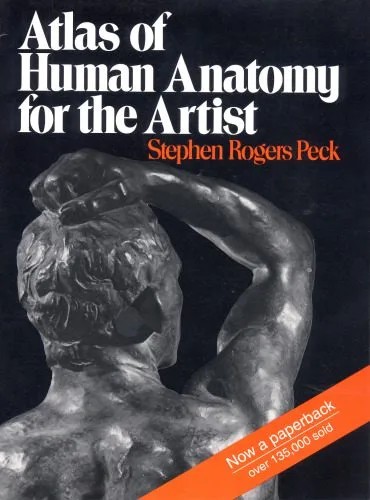 دانلود نسخه کامل کتاب Atlas of Human Anatomy for the Artist (Galaxy Books)