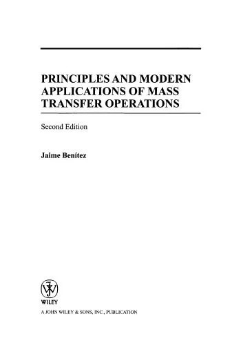 دانلود نسخه کامل کتاب Principles and Modern Applications of Mass Transfer Operations, Second Edition