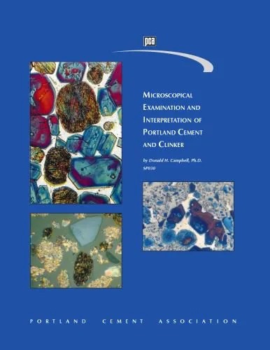 دانلود نسخه کامل کتاب Microscopical Examination and Interpretation of Portland Cement and Clinker