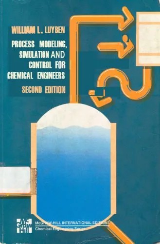 دانلود نسخه کامل کتاب Process modeling, simulation, and control for chemical engineers