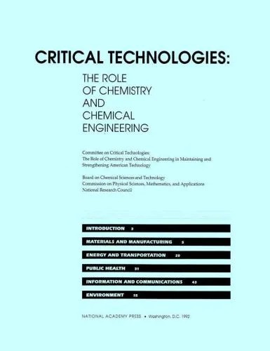 دانلود نسخه کامل کتاب Critical Technologies: The Role of Chemistry and Chemical Engineering