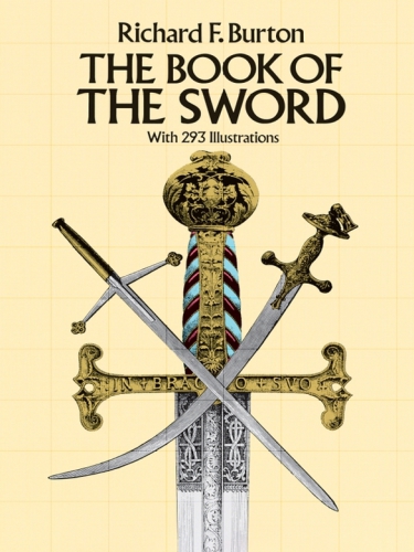 دانلود کتاب The Book of the Sword: With 293 Illustrations – کتاب شمشیر: با 293 تصویر