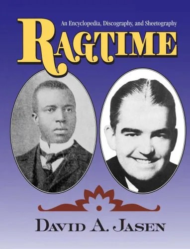 دانلود نسخه کامل کتاب Ragtime: An Encyclopedia, Discography, and Sheetography