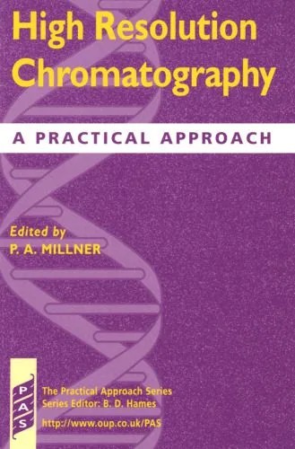 دانلود نسخه کامل کتاب High Resolution Chromatography: A Practical Approach (Practical Approach Series)