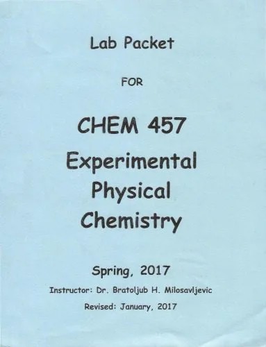 دانلود نسخه کامل کتاب Lab Packet for Chem 457 Experimental Physical Chemistry