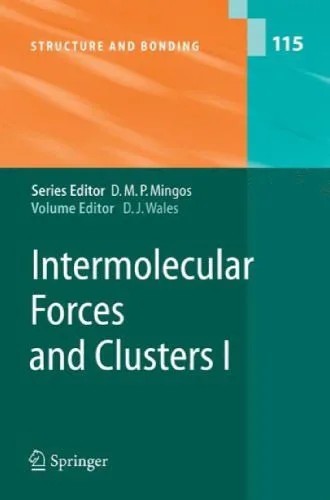 دانلود نسخه کامل کتاب Intermolecular Forces and Clusters I