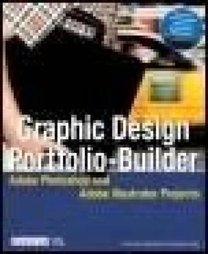 دانلود نسخه کامل کتاب Graphic Design Portfolio-Builder: Adobe Photoshop and Adobe Illustrator Projects