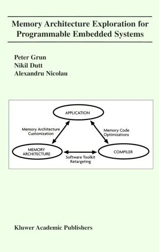 دانلود نسخه کامل کتاب Memory Architecture Exploration For Programmable Embedded Systems