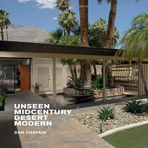 دانلود نسخه کامل کتاب Unseen Midcentury Desert Modern