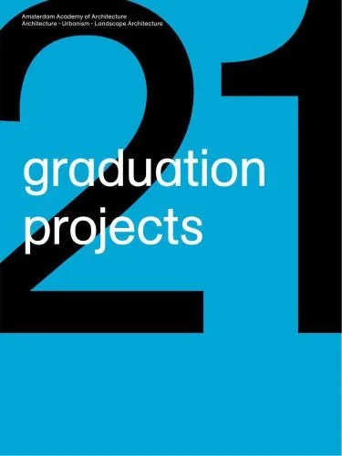 دانلود نسخه کامل کتاب 21 Graduation projects 2008 – 2009