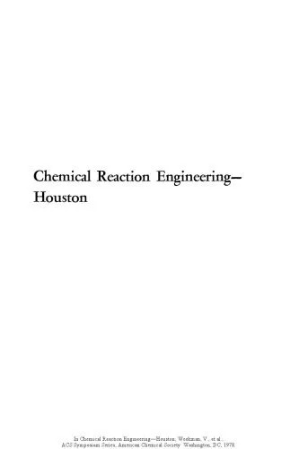 دانلود نسخه کامل کتاب Chemical Reaction Engineering—Houston