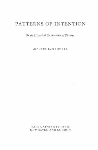 دانلود نسخه کامل کتاب Patterns of Intention: On the Historical Explanation of Pictures