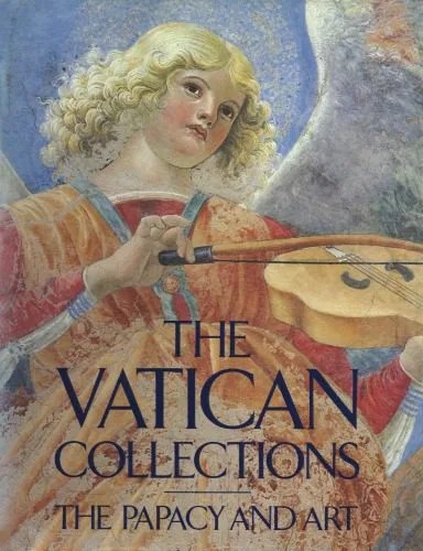 دانلود نسخه کامل کتاب The Vatican collections: The papacy and art