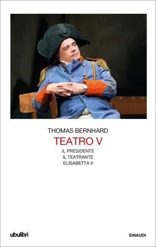 دانلود نسخه کامل کتاب Teatro: Il Presidente, Il teatrante, Elisabetta II