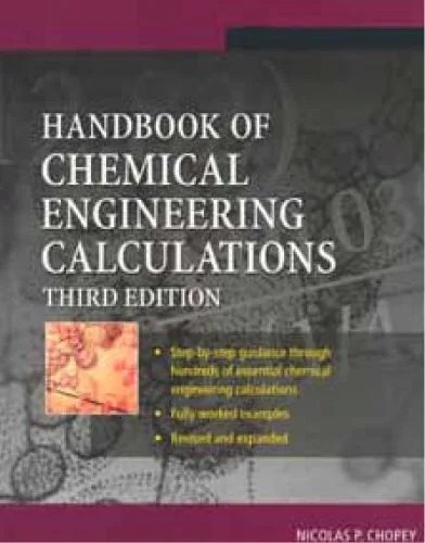 دانلود نسخه کامل کتاب Handbook of Chemical Engineering Calculations