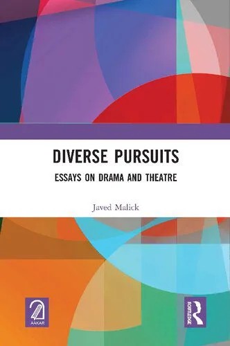 دانلود نسخه کامل کتاب Diverse Pursuits: Essays on Drama and Theatre